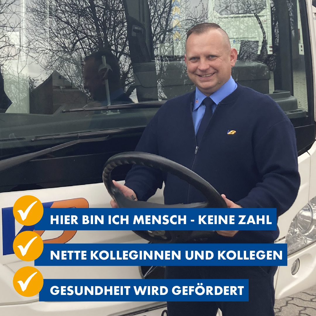 Busfahrer steht vor Bus, daneben Text: „Hier bin ich Mensch – keine Zahl, Nette Kolleginnen und Kollegen, Gesundheit wird gefördert“